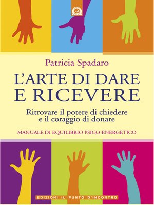 cover image of L'arte di dare e ricevere